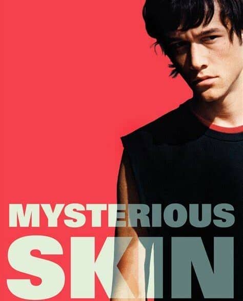 Mysterious Skin