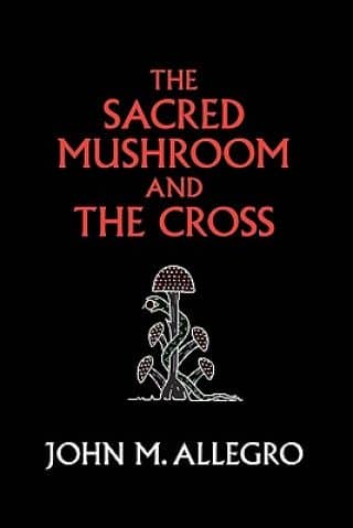 The Sacred mushroom and the CrossΠηγή: Flickr