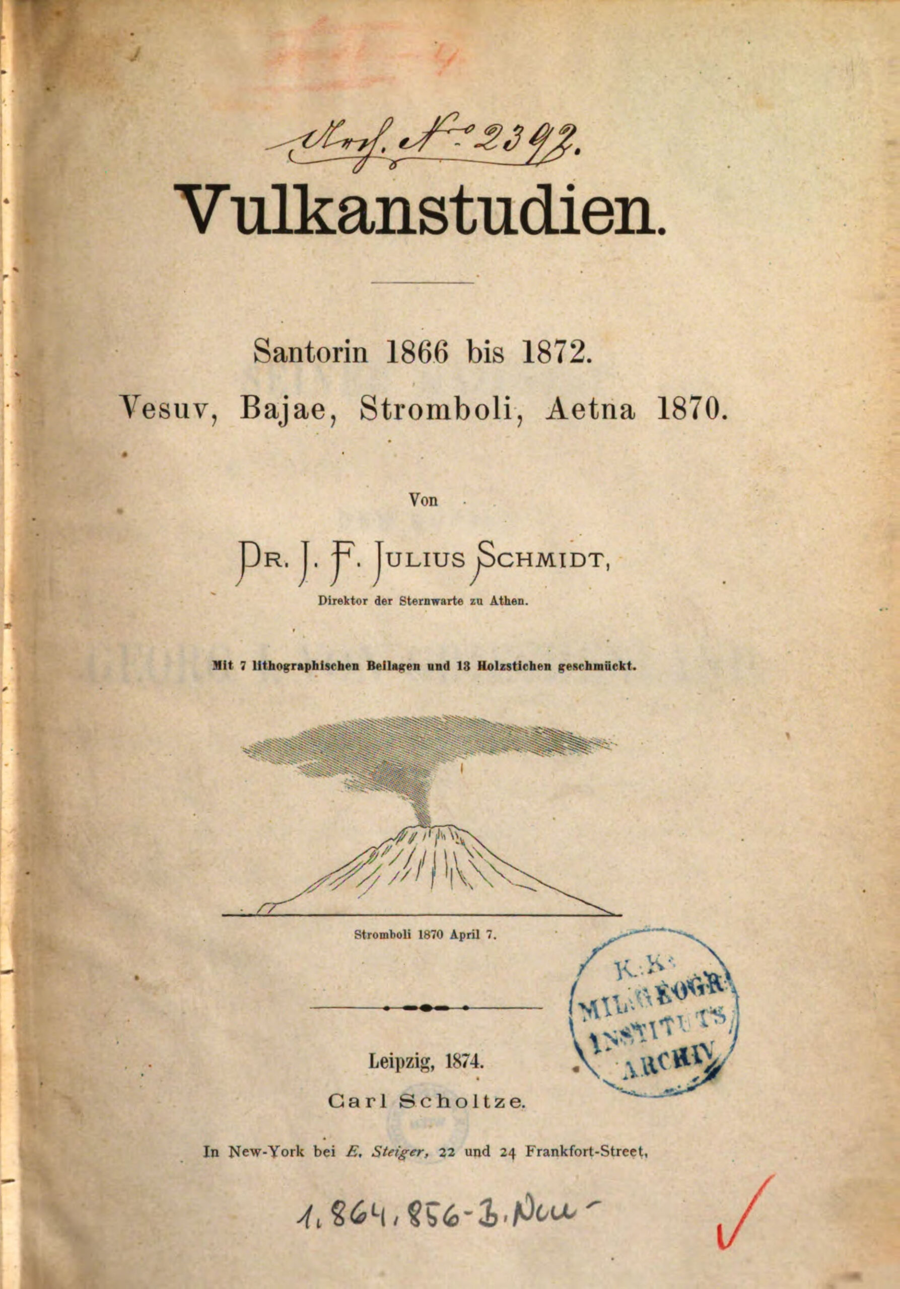 Η πρώτη μελέτη του ηφαιστείου της Σαντορίνη από το 1866 έως 1872. Πηγή: Schmidt, J. F. J. (1874)