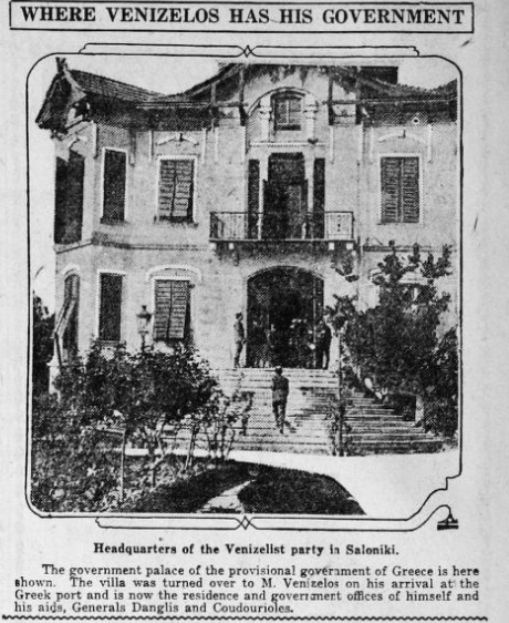 Η εγκατάσταση της Κυβέρνησης Εθνικής Αμύνης ή της Κυβέρνησης Θεσσαλονίκης | Πηγή Εικόνας : The Ogden Standard, 25 December 1916