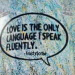 Love language: Η γλώσσα της αγάπης σου είναι η δύναμη σου